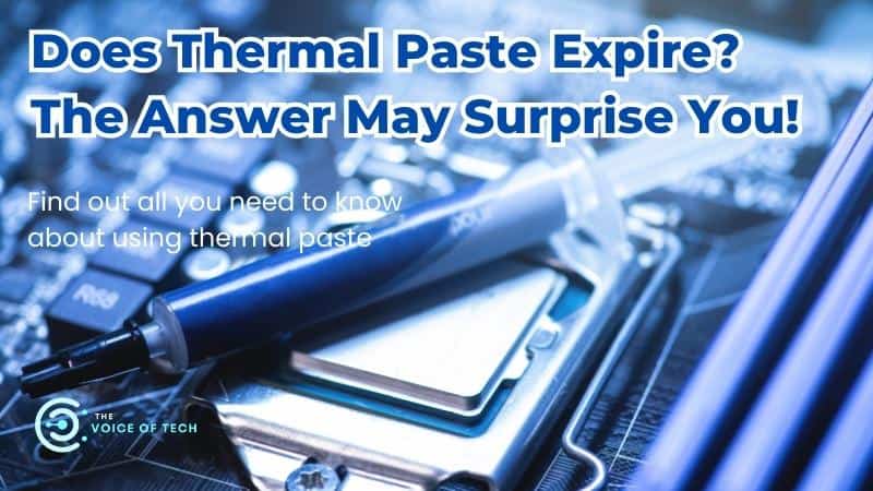 Does thermal paste expire