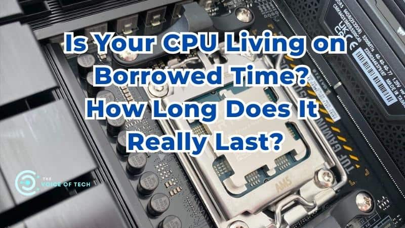 How long does a cpu last