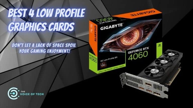 The 4 Best Low Profile Graphics Card - Reviewed for You